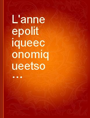 L'annee politique economique et sociale en France 1984