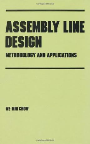 Assembly line design methodology and applications