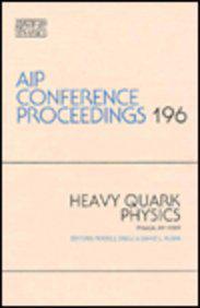 Heavy quark physics, Ithaca, NY, 1989
