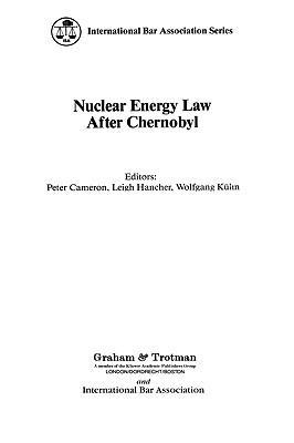 Nuclear energy law after Chernobyl