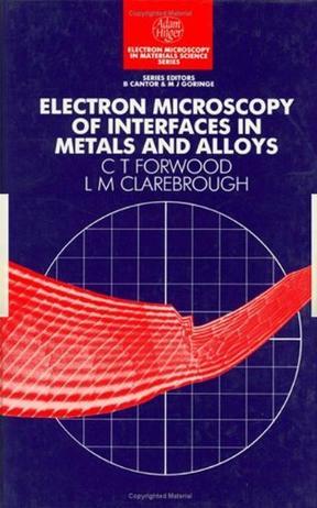 Electron microscopy of interfaces in metals and alloys