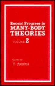 Recent progress in many-body theories.