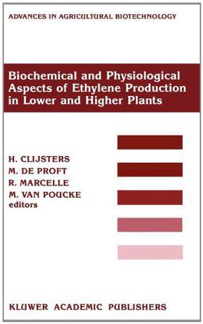 Biochemical and physiological aspects of ethylene production in lower and higher plants proceedings of a conference held at the Limburgs Universitair Centrum, Diepenbeek, Belgium, 22-27 August 1988