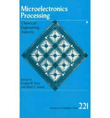 Microelectronics processing chemical engineering aspects