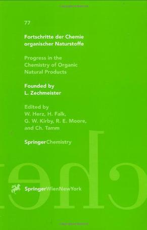 Fortschritte der Chemie organischer Naturstoffe. 77 = Progress in the chemistry of organic natural products. 77 / edited by W. Herz ... [et al.] ; authors, W. A. Ayer ... [et al.].