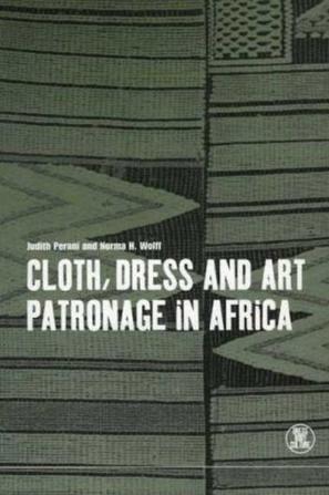 Cloth, dress, and art patronage in Africa