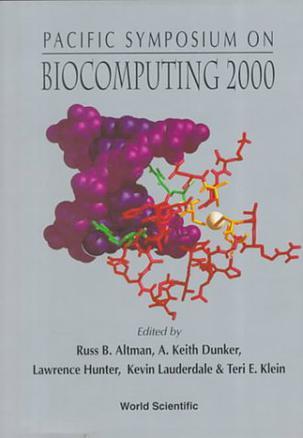 Pacific Symposium on Biocomputing 2000 Honolulu, Hawaii, USA, 4-9 January 2000