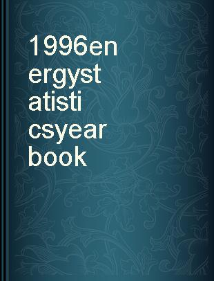 1996 energy statistics yearbook