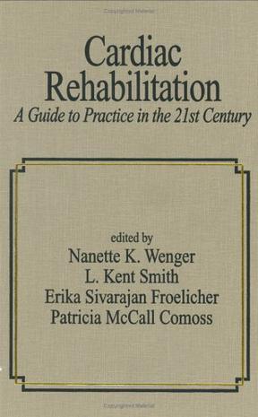 Cardiac rehabilitation a guide to practice in the 21st century/