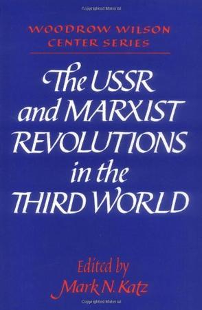 The USSR and Marxist revolutions in the third world