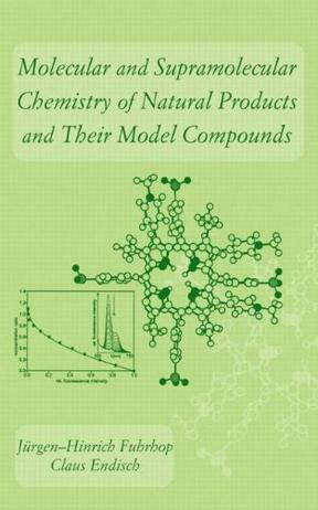 Molecular and supramolecular chemistry of natural products and their model compounds