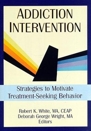 Addiction intervention strategies to motivate treatment-seeking behavior
