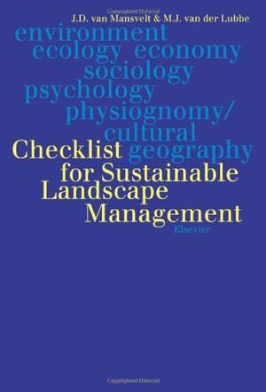 Checklist for sustainable landscape management final report of the EU concerted action AIR3-CT93-1210 : the landscape and nature production capacity of organic/sustainable types of agriculture