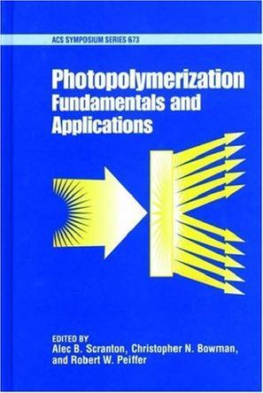 Photopolymerization fundamentals and applications