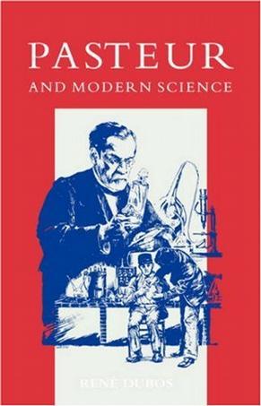 Pasteur and modern science