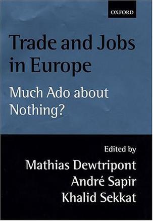 Trade and jobs in Europe much ado about nothing?