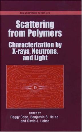 Scattering from polymers characterization by X-rays, neutrons, and light