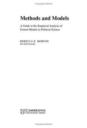 Methods and models a guide to the empirical analysis of formal models in political science