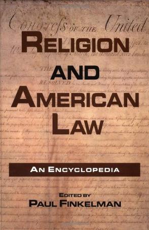 Religion and American law an encyclopedia