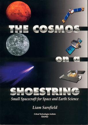 The cosmos on a shoestring small spacecraft for space and earth science