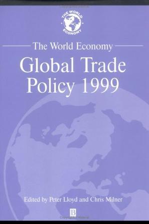 The World economy global trade policy 1999