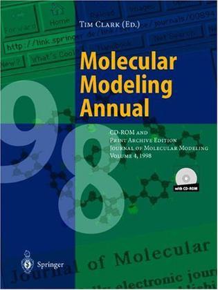 Molecular modeling annual CD-ROM and print achive edition journal of molecular modeling. Vol. 4, 1998