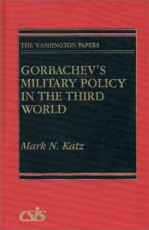 Gorbachev's military policy in the Third World