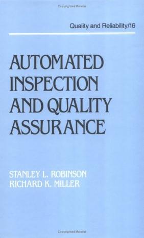Automated inspection and quality assurance