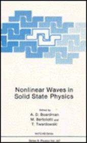 Nonlinear waves in solid state physics