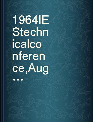 1964 IES technical conference, Aug. 30 - Sept. 3, 1964, Miami, Fl. preprint no. 1-48