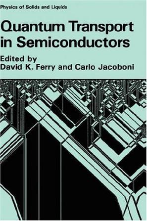 Quantum transport in semiconductors