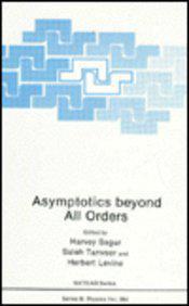 Asymptotics beyond all orders