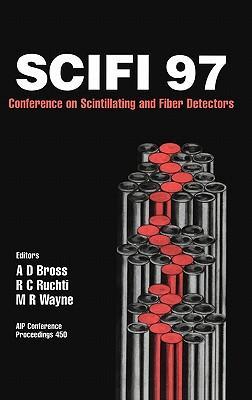 SCIFI 97 Conference on Scintillating Fiber Detectors, Notre Dame, Indiana, November 1997