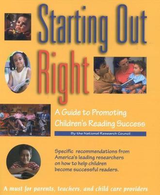 Starting out right a guide to promoting children's reading success