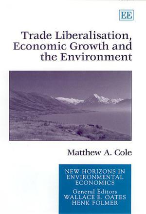 Trade liberalisation, economic growth, and the environment