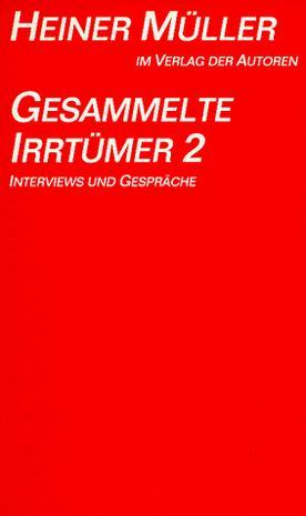 Gesammelte Irrtümer 2 Interviews und Gespräche