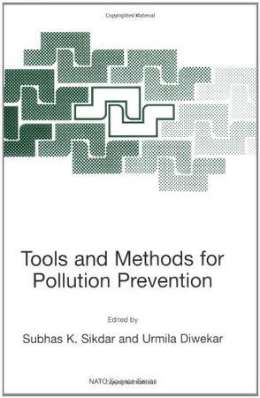 Tools and methods for pollution prevention