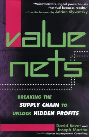 Value nets breaking the supply chain to unlock hidden profits