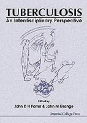 Tuberculosis an interdisciplinary perspective