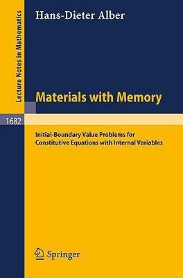 Materials with memory initial-boundary value problems for constitutive equations with internal variables