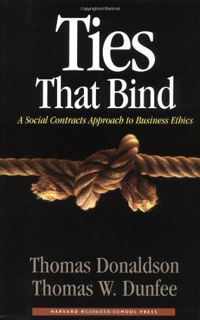 Ties that bind a social contracts approach to business ethics