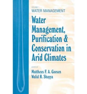 Water management, purification & conservation in arid climates
