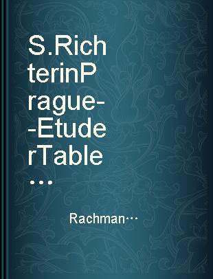 S. Richter in Prague -- Etuder Tableaux