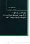 Toeplitz matrices, asymptotic linear algebra, and functional analysis