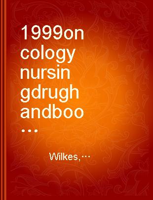 1999 oncology nursing drug handbook