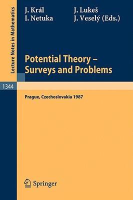 Potential theory surveys and problems : proceedings of a conference held in Prague, July 19-24, 1987