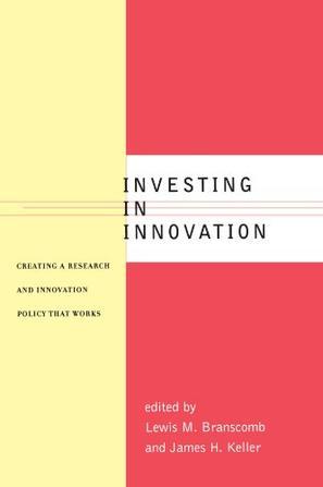 Investing in innovation creating a research and innovation policy that works