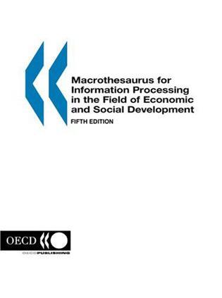 Macrothesaurus for information processing in the field of economic and social development.