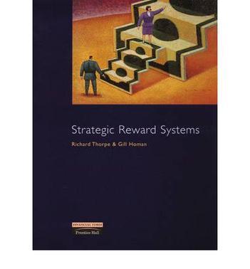 Strategic reward systems