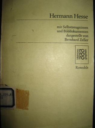 Hermann Hesse mit Selbstzeugnissen und Bilddokumenten